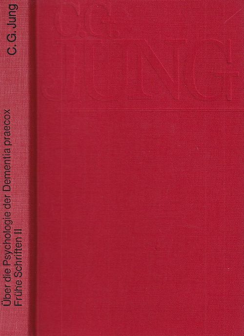 Über Die Psychologie Der Dementia Praecox