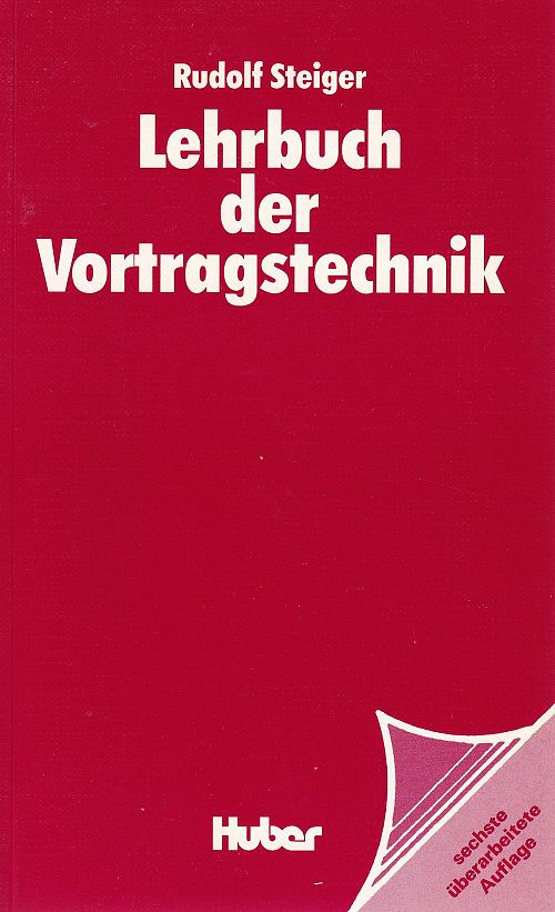 Lehrbuch der Vortragstechnik