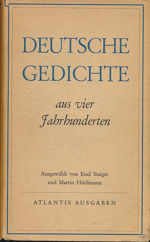 Deutsche Gedichte aus vier Jahrhunderten