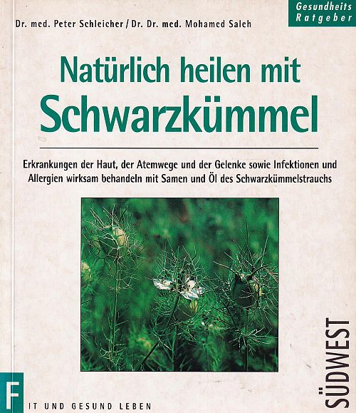 Natürlich heilen mit Schwarzkümmel