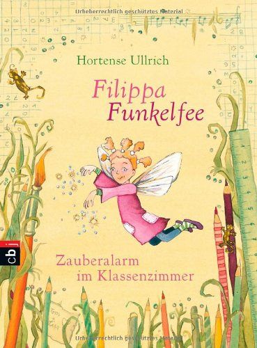 Filippa Funkelfee - Zauberalarm im Klassenzimmer