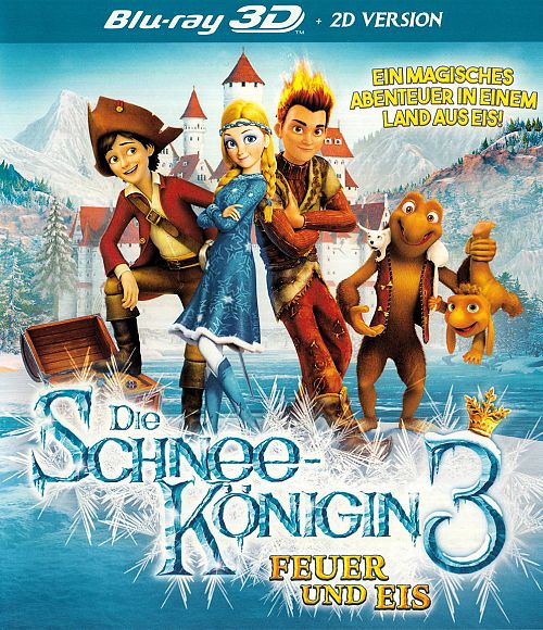 Die Schneekönigin 3 - Feuer und Eis [Blu-ray 3D]