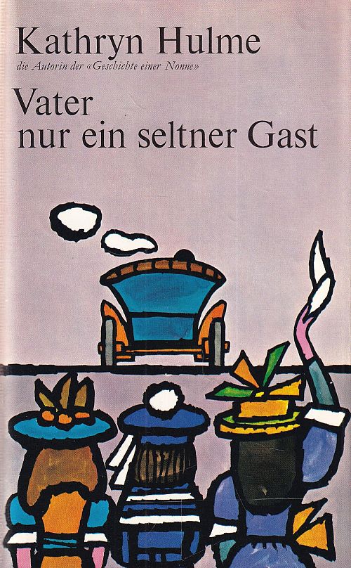 Vater nur ein seltner Gast