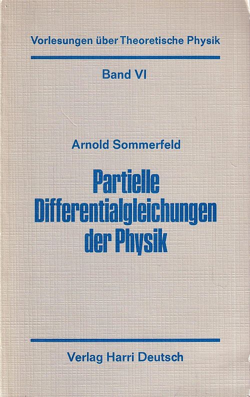Partielle Differentialgleichungen in der Physik - Band 6