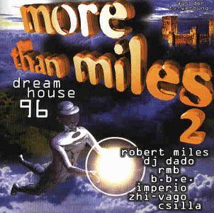More Than Miles 2 - Dreamhouse 96 [CD]