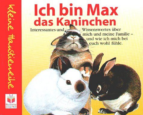 Ich bin Max, das Kaninchen