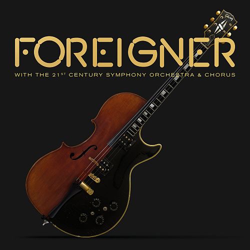 Foreigner - With The 21st Century Symphony Orchestra & Chorus [CD]