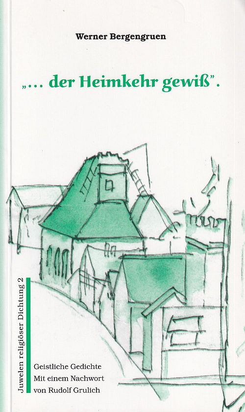 ...der Heimkehr gewiss