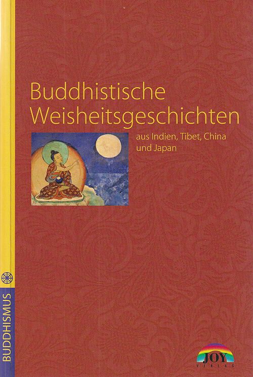 Buddhistische Weisheitsgeschichten