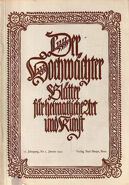 Der Hochwächter - Blätter für heimatliche Art und Kunst Nr. 1 1955
