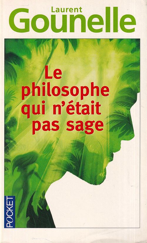 Le philosophe qui n'était pas sage