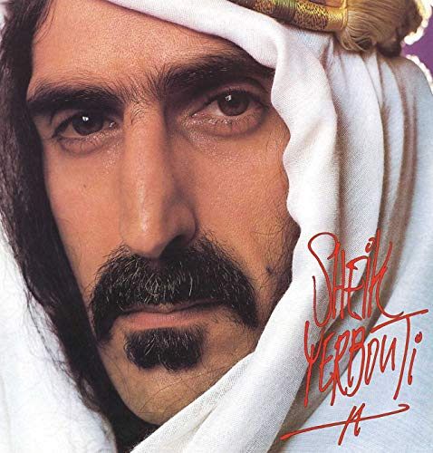 Sheik Yerbouti [CD]
