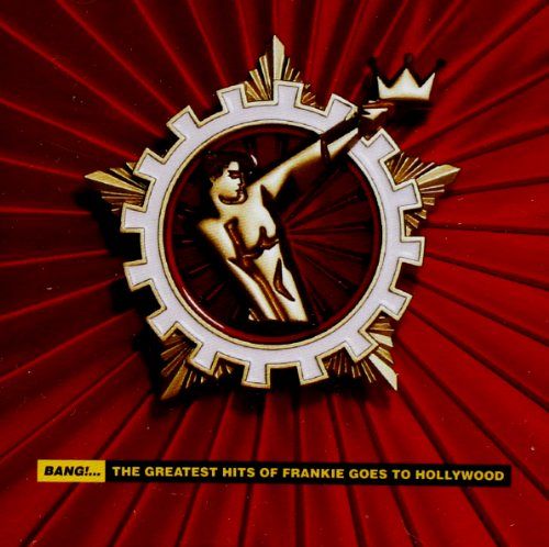 Bang! the Best of Frankie Goes [CD]