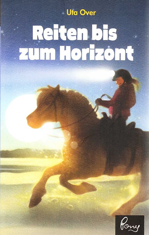 Reiten bis zum Horizont