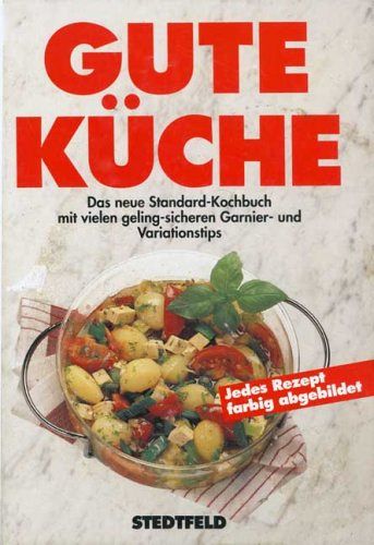 Gute Küche