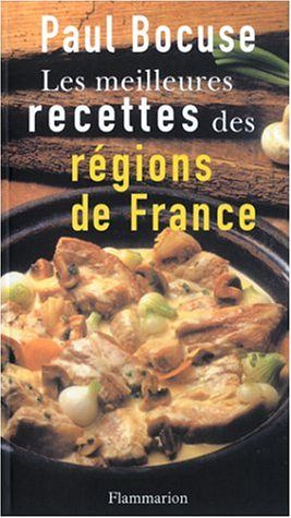 Les Meilleures recettes des régions de France