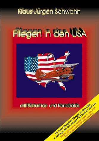 Fliegen in den USA - mit Bahams und Kanadateil