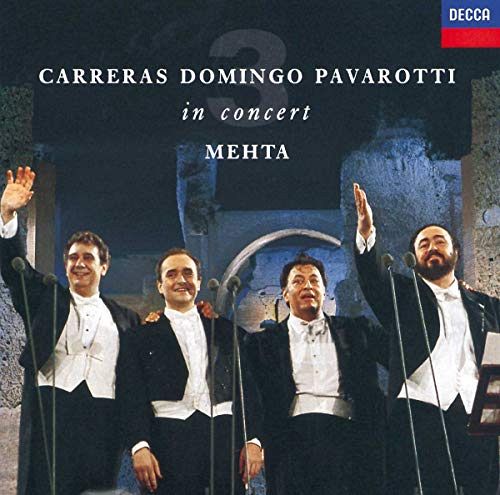 Carreras, Domingo, Pavarotti In Concert [CD]