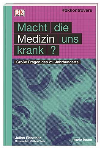 #dkkontrovers. Macht die Medizin uns krank?
