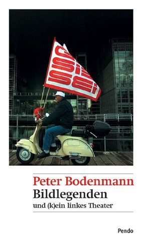 Bildlegenden und (k)ein linkes Theater