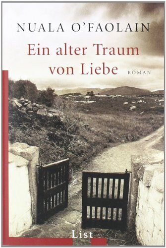 Ein alter Traum von Liebe