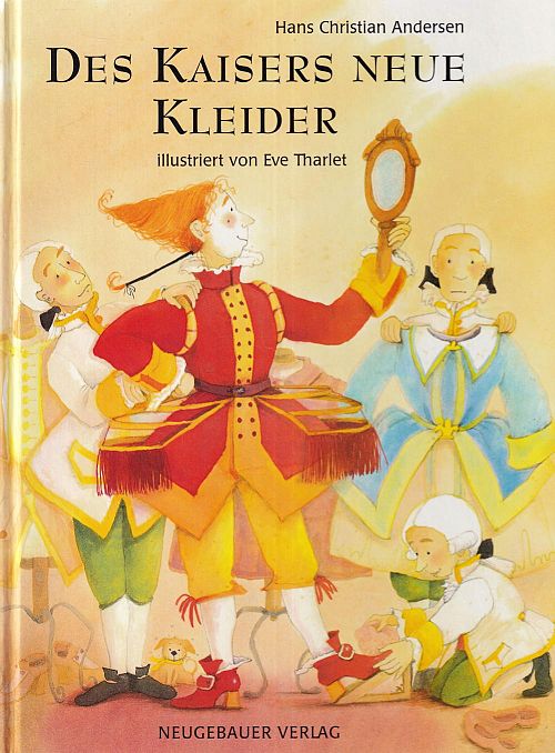 Des Kaisers neue Kleider