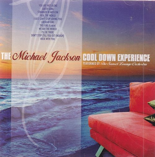 The Michael Jackson Cool Down Experience [CD]
