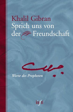 Sprich uns von der Freundschaft