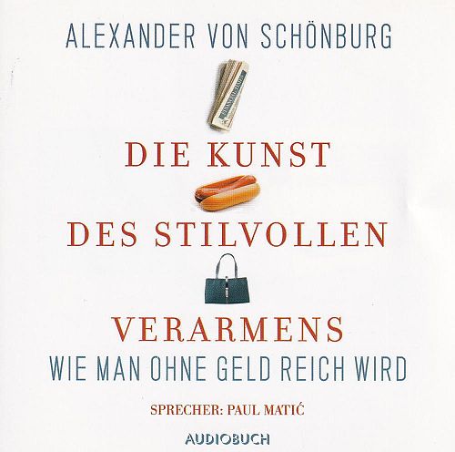 Die Kunst des stilvollen Verarmens