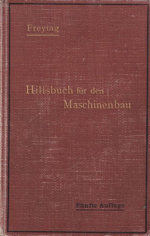 Hilfsbuch für den Maschinenbau
