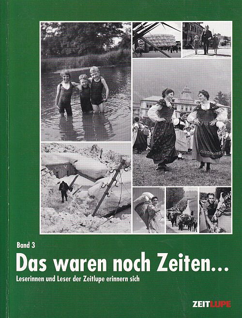 Das waren noch Zeiten... Band 3