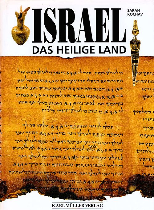 Israel - Das Heilige Land
