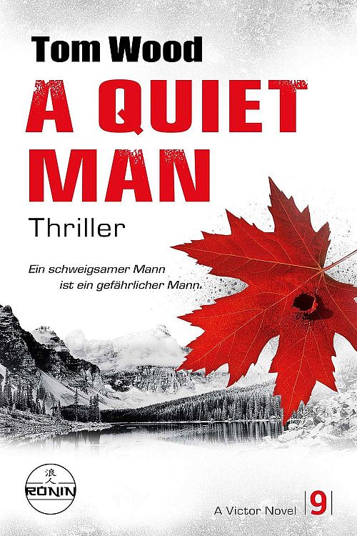 A Quiet Man - Ein schweigsamer Mann ist ein gefährlicher Mann