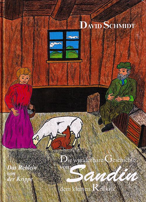 Die Wunderbare Geschichte von Sandin dem kleinen Rehkitz