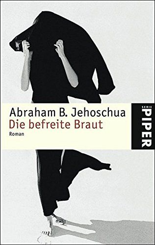 Die befreite Braut