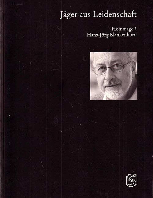 Jäger aus Leidenschaft