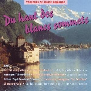 Du Haute de Blanc Sommets [CD]