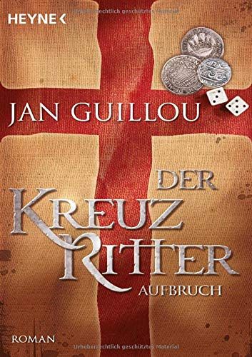Der Kreuzritter - Aufbruch