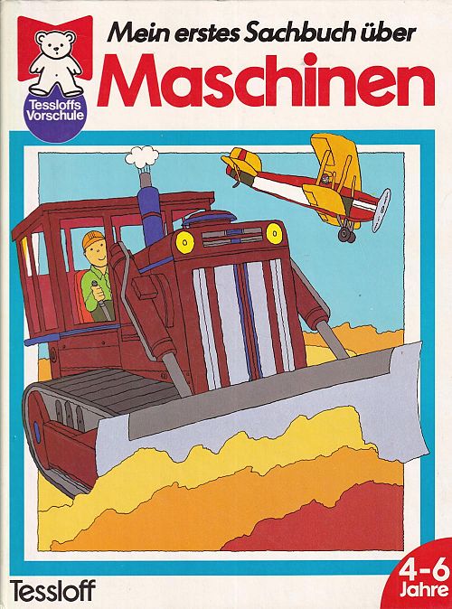 Mein erstes Sachbuch über Maschinen