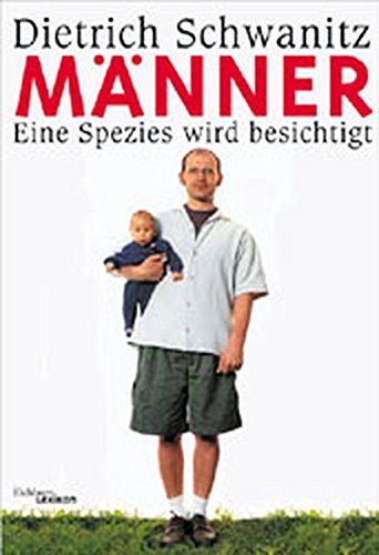 Männer - Eine Spezies wird besichtigt