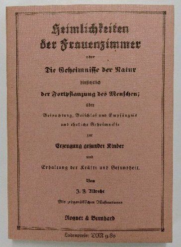 Heimlichkeiten der Frauenzimmer