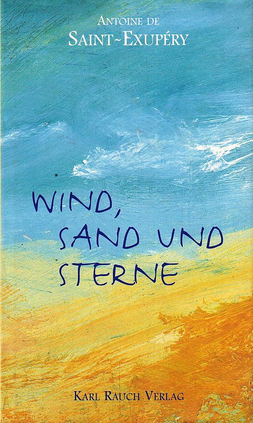 Wind, Sand und Sterne