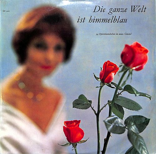 Die Ganze Welt Ist Himmelblau [Vinyl]