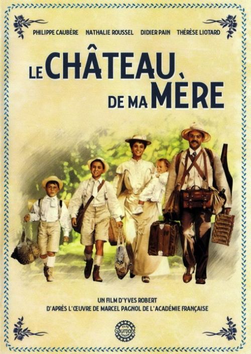 Le château de ma mère [DVD]