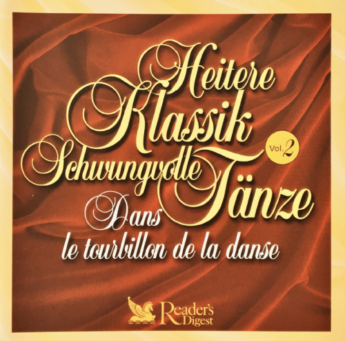 Heitere Klassik Schwungvolle Tänze - Dans le tourbillon de la danse Vol. 2 [CD]
