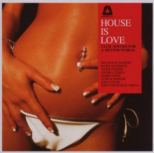 House Is Love - Club Sounds For A Better World [CD]