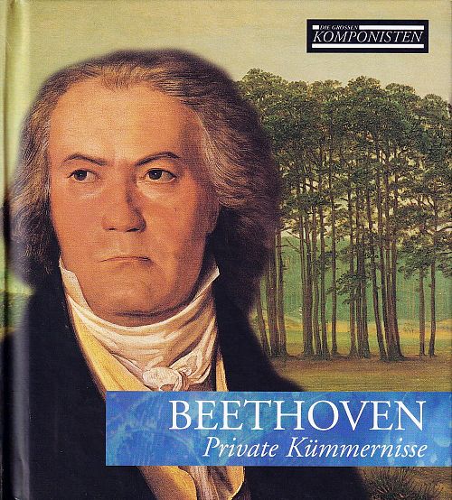 Die grossen Komponisten Vol. 4 - Beethoven [CD]