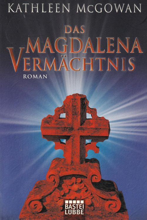Das Magdalena-Vermächtnis