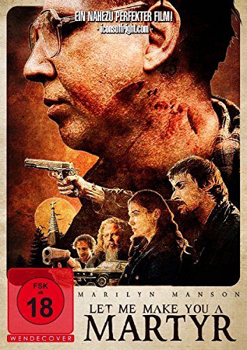 Let me make you a martyr [DVD]
