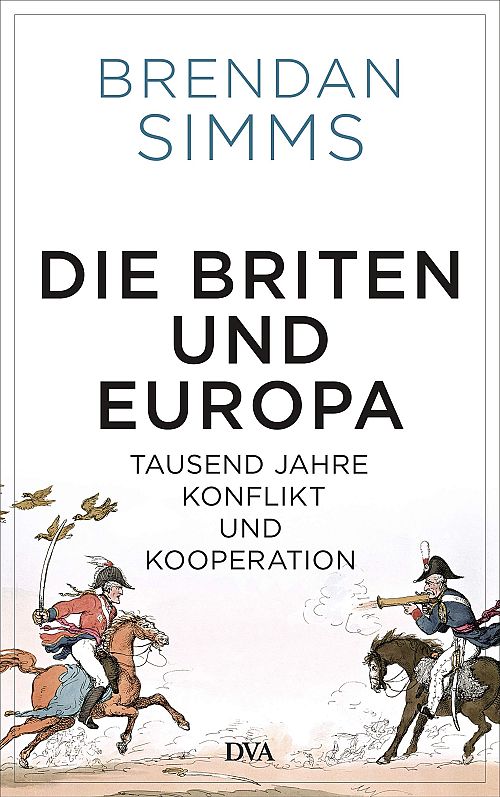 Die Briten und Europa - Tausend Jahre Konflikt und Kooperation